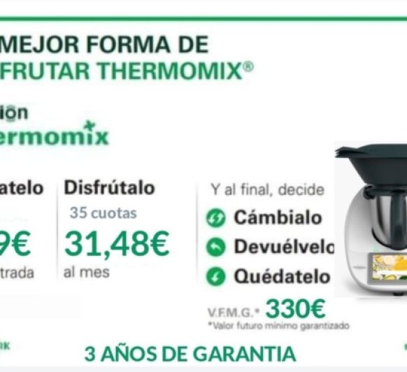 Tu Thermomix® Tm6 por solo 1€ al día