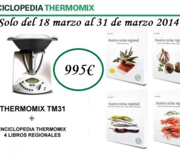 Promociones Thermomix hasta el 31 de marzo 
