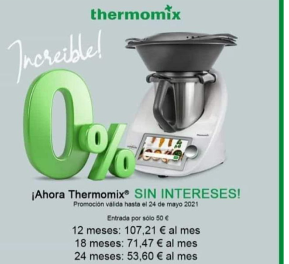 Thermomix® sin intereses. 0% ha vuelto.