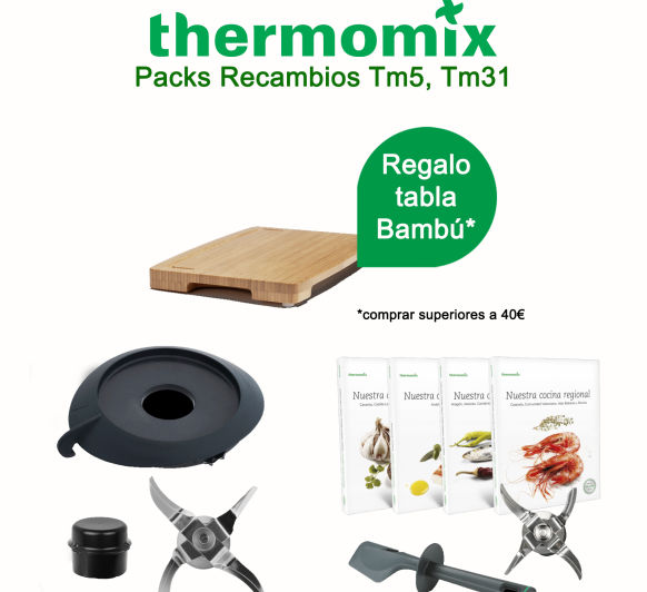 Regalo tabla de bambú* por la compra Packs de repuestos Thermomix® Tm31, Tm5 al mejor precio hasta 31 de agosto