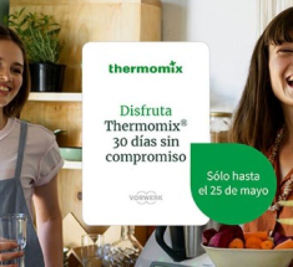 últimos días ! Disfruta 30 días de thermomix + tarjeta regalo 50 €