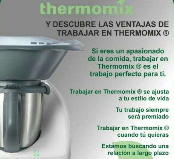 Te gustaria Trabajar en Thermomix® ??