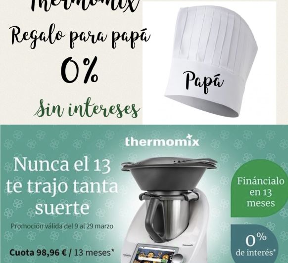 Thermomix sin intereses, Día del Padre