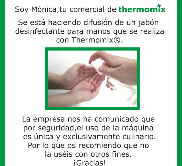 NO realizar ningún gel desinfectante con Thermomix® 