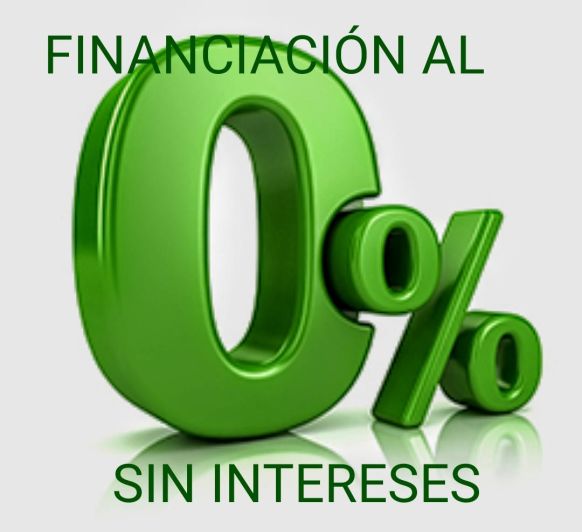 FINANCIACION ESPECIAL 0% SIN INTERESES