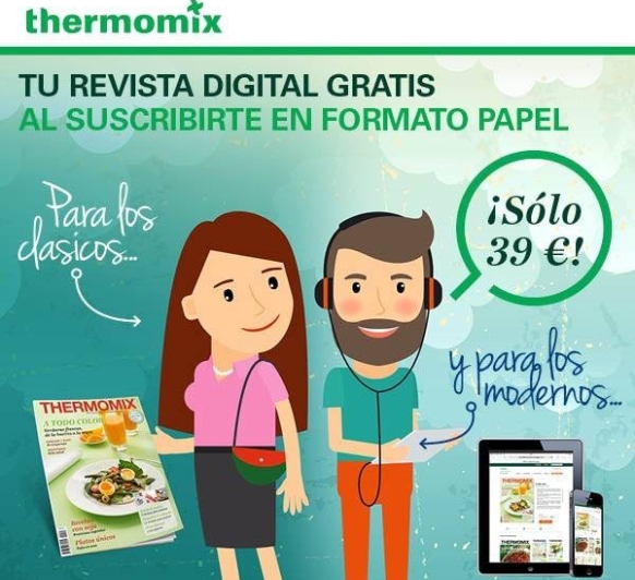 Revista digital gratis al suscribirte en formato papel Thermomix® -Huelva