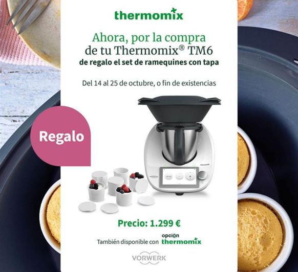 Thermomix® TM6 de regalo ramequines con tapa