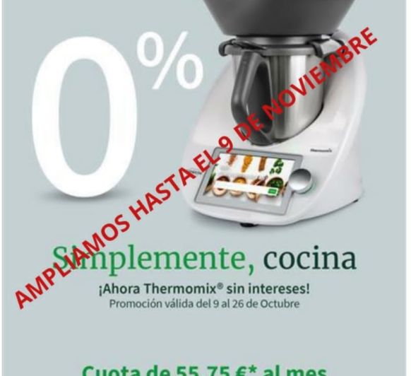 FIN CAMPAÑA 0% FINANCIACION PARA Thermomix® 