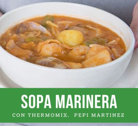 Sopa marinera Con Thermomix® Mendez Alvaro madrid